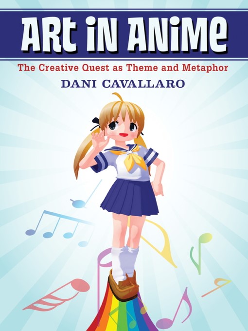 Title details for Art in Anime by Dani Cavallaro - Available